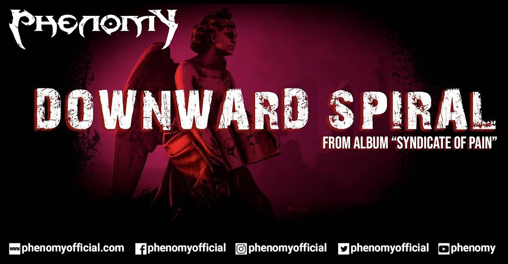  PHENOMY – “Downward Spiral” από το άλμπουμ “Syndicate Of Pain”