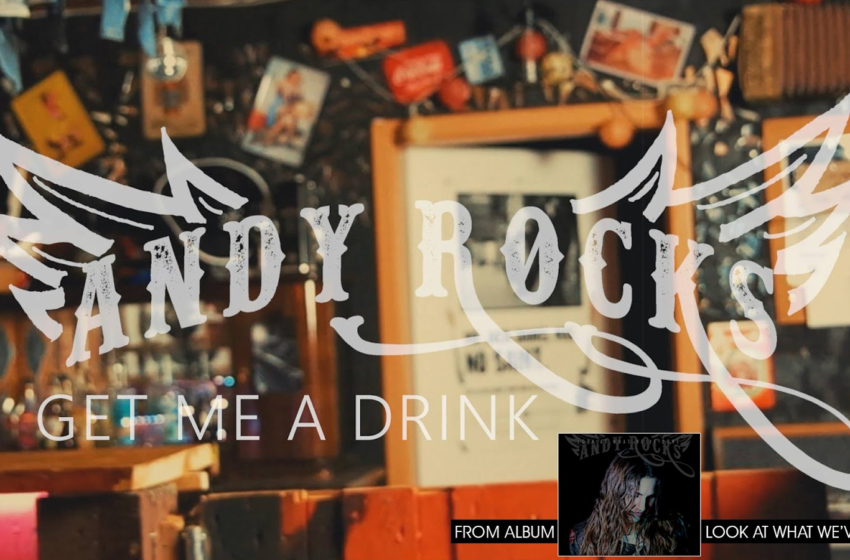 ANDY ROCKS – νέο single “Get me a drink” από το νέο άλμπουμ “Look at what we’ve done”!