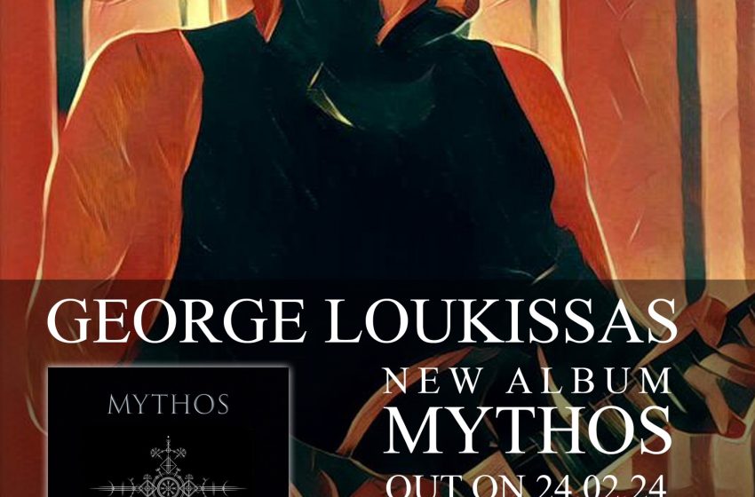  GEORGE LOUKISSAS – νέο άλμπουμ “MYTHOS” + νέο βίντεο για το single “MEDUSA” 