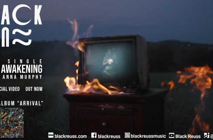  BLACK REUSS – single “Soul Awakening” feat. Anna Murphy – from the album “Arrival”