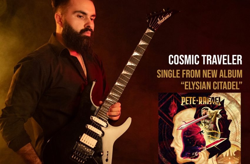  Pete Rafael: “Cosmic Traveler”