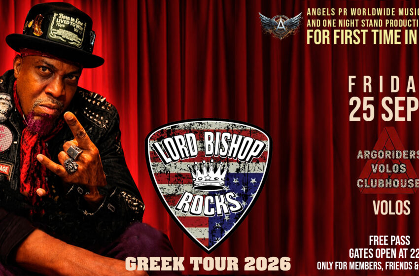  LORD BISHOP ROCKS – για πρώτη φορά στην Ελλάδα – 25 Σεπτεμβρίου @ Argoriders, Βόλος